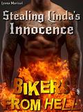 Stealing Linda's Innocence (Bikers from Hell #1) by Leona Marisol