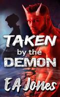 Taken by the Demon: Masquerade of Desire (Taken by the Monsters #4) by E.A. Jones