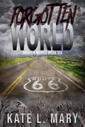 Forgotten World by Kate L. Mary