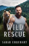 Wild Rescue (Firebrook Bears #1) by Sarah Urquhart