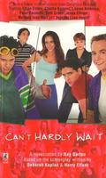 Can't Hardly Wait by Ray Garton