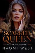 Scarred Queen by Naomi West