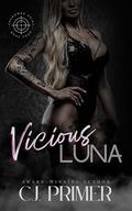 Vicious Luna (Shadowed Heirs #4) by C.J. Primer