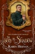 The Son in Shadow by Karen Heenan