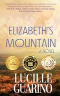Elizabeth's Mountain by Lucille Guarino