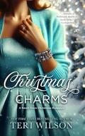 Christmas Charms: A small-town Christmas romance by Teri Wilson