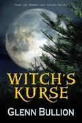 Witch's Kurse by Glenn Bullion