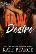 Raw Desire by Kate Pearce
