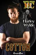 Cotton : A Dixie Reapers Bad Boys Romance by Harley Wylde