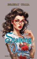 Stalking Their Omega (Lonely Omegas Universe #2) by Mania Balor