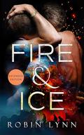 Fire & Ice by Robin Lynn
