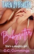 Taken by Beasts: The Babysitter by C.C. Cummings