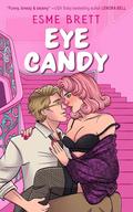 Eye Candy (Holliday Family #1) by Esme Brett