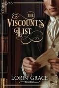 The Viscount's List: A Regency Romance (Heirs & Heroes #1) by Lorin Grace