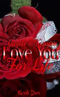 Jayda & Kenyan: Love You For Life by Nicole Dior