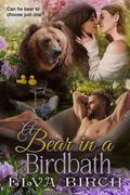 A Bear in a Birdbath by Elva Birch