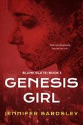 Genesis Girl by Jennifer Bardsley