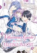 The Villainess's Guide to (Not) Falling in Love 01 (The Villainess's Guide to (Not) Falling in Love (manga) #1) by Touya, REN SAKUMA
