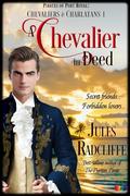 A Chevalier in Deed (Chevaliers & Charlatans #1) by Jules Radcliffe