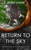 Return to the Sky by Jenny Lynne
