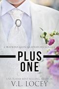 Plus One  by V.L. Locey