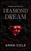 Diamond Dream (Ruthless Russians #2) by Anna Cole