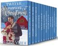 Twelve Romances of Christmas : Heartwarming small-town holiday romances by Alexa Verde