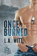 Once Burned by L.A. Witt