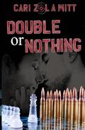 Double or Nothing (Double Trouble #1) by L. A. Witt