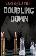 Doubling Down by Cari Z., L.A. Witt