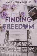 Finding Freedom by Valentina Burns