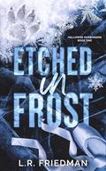 Etched in Frost: A Modern Day Jack Frost Retelling by L.R. Friedman