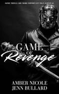Game of Revenge (The Exodus #8) by Amber Nicole