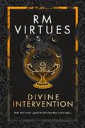 Divine Intervention (Black Rose Auction #2) by R.M. Virtues