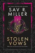 Stolen Vows (Black Rose Auction #3) by Sav R. Miller