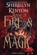 House of Fire and Magic by Sherrilyn Kenyon