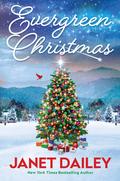 Evergreen Christmas (Frosted Firs Ranch #1) by Janet Dailey