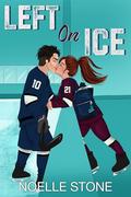 Left On Ice by Noelle Stone
