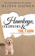Hawkeye, Goldfinches, And The Farm (Modern Mail Order Brides #18) by Olivia Gaines