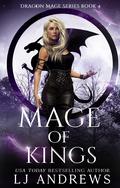 Mage of Kings by L.J. Andrews