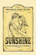 Sunshine (Saddlebrook Falls #1) by Michaela Jean Taylor