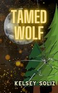 Tamed Wolf (Rejected Mates of the Shelter #4) by Kelsey Soliz