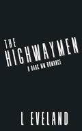 The Highwaymen by L Eveland