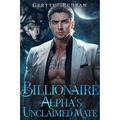 Alpha's Unclaimed Mate by Gertty Rudraw