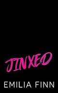 JINXED by Emilia Finn
