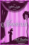 Amaryllis by M.C. Beaton