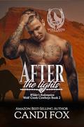 After the Lights : Wilder’s Redemption Wolf Creek Book 2 by Lily Luchesi