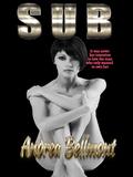 SUB by Andrea Bellmont