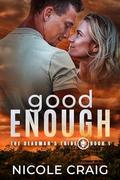 Good Enough by Nicole Craig
