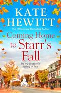 Coming Home to Starr's Fall by Kate Handford